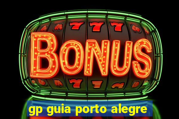 gp guia porto alegre